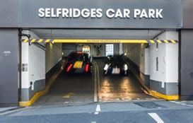 selfridges car park london